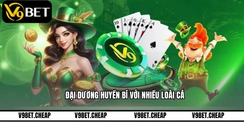 Đại dương huyền bí với nhiều loài cá