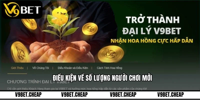 Điều kiện về số lượng người chơi mới