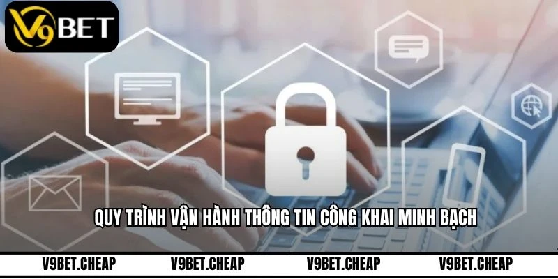Quy trình vận hành thông tin công khai minh bạch
