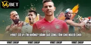 V9BET Có Uy Tín Không? Đánh Giá Công Tâm Cho Người Chơi